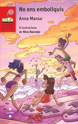 NO ENS EMBOLIQUIS | 9788466158503 | MANSO MUNNÉ, ANNA | Cooperativa Cultural Rocaguinarda