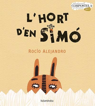 HORT D'EN SIMO,L' | 9788416804320 | ALEJANDRO, ROCíO | Cooperativa Cultural Rocaguinarda