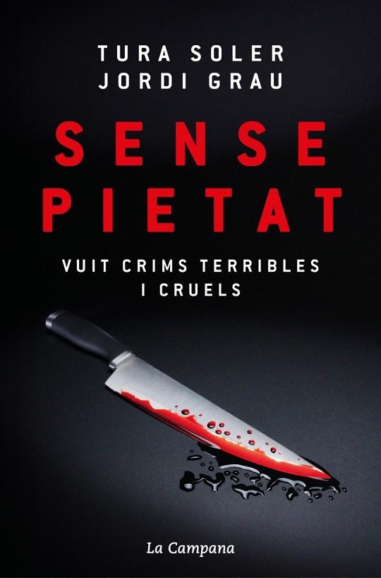 SENSE PIETAT | 9788419836380 | SOLER, TURA/GRAU, JORDI | Cooperativa Cultural Rocaguinarda
