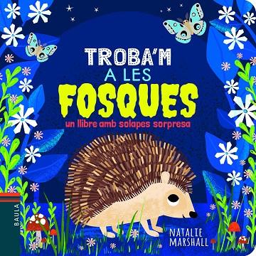 A LES FOSQUES | 9788447940790 | MARSHALL, NATALIE | Cooperativa Cultural Rocaguinarda