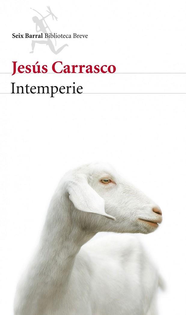 INTEMPERIE | 9788432214721 | JESÚS CARRASCO | Cooperativa Cultural Rocaguinarda