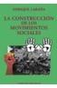 CONSTRUCCION DE LOS MOVIMIENTOS SOCIALES | 9788420679495 | LARAÑA, ENRIQUE | Cooperativa Cultural Rocaguinarda