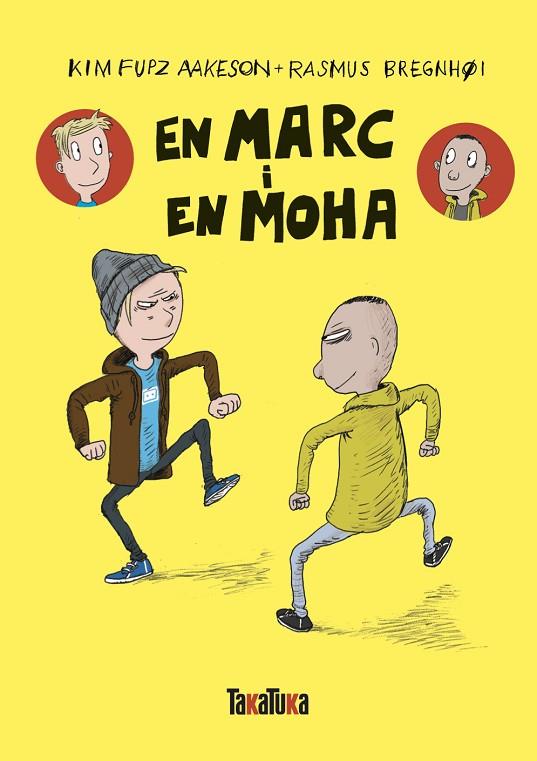 MARC I EN MOHA, EN | 9788418821615 | FUPZ AAKESON, KIM | Cooperativa Cultural Rocaguinarda