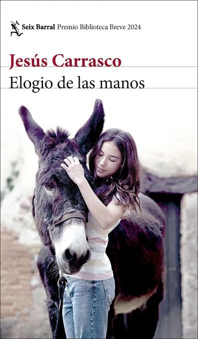 ELOGIO DE LAS MANOS | 9788432243318 | CARRASCO, JESÚS | Cooperativa Cultural Rocaguinarda