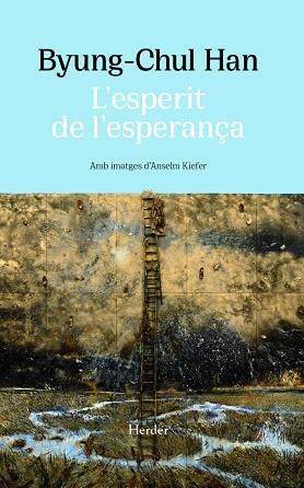 ESPERIT DE L'ESPERANÇA, L' | 9788425451638 | HAN, BYUNG-CHUL | Cooperativa Cultural Rocaguinarda