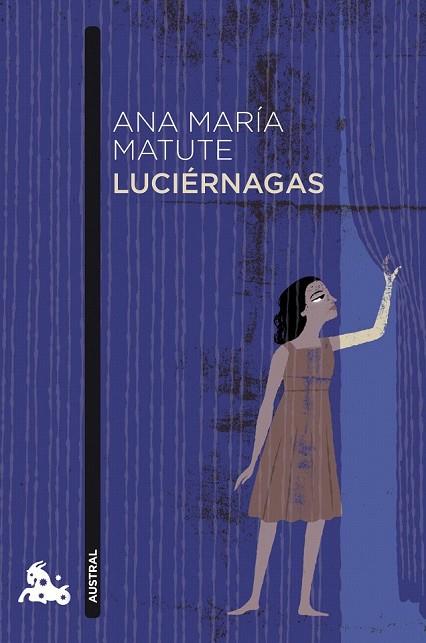 LUCIÉRNAGAS | 9788423344048 | ANA MARÍA MATUTE | Cooperativa Cultural Rocaguinarda
