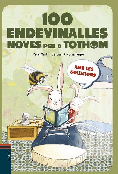 100 ENDEVINALLES NOVES PER A TOTHOM | 9788447936243 | MARTí I BERTRAN, PERE | Cooperativa Cultural Rocaguinarda