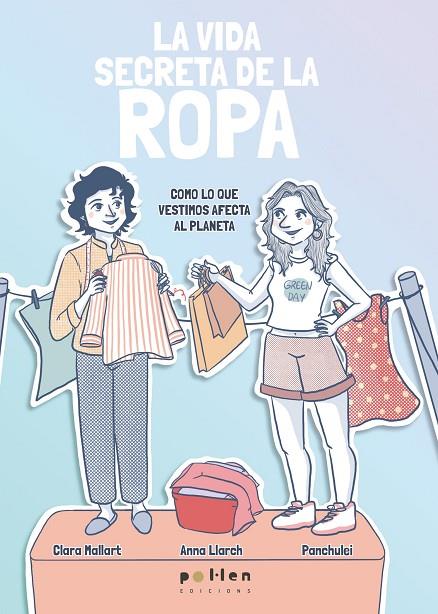 VIDA SECRETA DE LA ROPA, LA | 9788410255449 | MALLART, CLARA/LLARCH, ANNA | Cooperativa Cultural Rocaguinarda