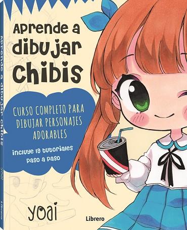 APRENDE A DIBUJAR CHIBIS | 9789463595773 | YOAI | Cooperativa Cultural Rocaguinarda