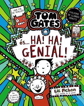 TOM GATES, 22. TOM GATES ÉS... HA! HA! GENIAL! | 9788413494340 | PICHON, LIZ | Cooperativa Cultural Rocaguinarda