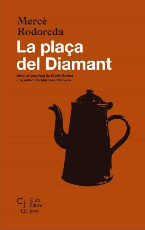 PLAÇA DEL DIAMANT | 9788473292115 | MERCE RODOREDA | Cooperativa Cultural Rocaguinarda