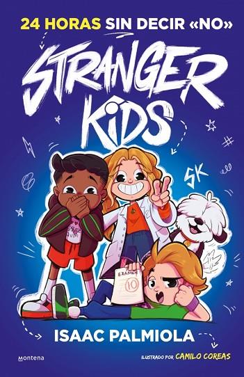 STRANGER KIDS 3 - 24 HORAS SIN DECIR NO | 9788410298965 | PALMIOLA, ISAAC | Cooperativa Cultural Rocaguinarda