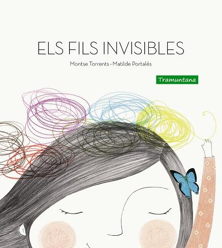 FILS INVISIBLES, ELS | 9788494304644 | TORRENTS OLMEDO, MONTSE | Cooperativa Cultural Rocaguinarda