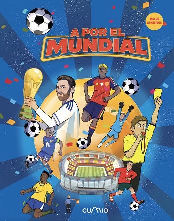 A POR EL MUNDIAL 2026 | 9788482898087 | BIGURI, IKER | Cooperativa Cultural Rocaguinarda