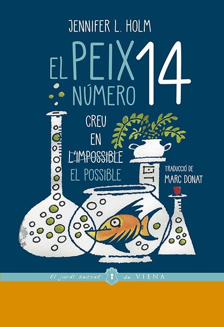 PEIX NÚMERO 14, EL  | 9788417998080 | HOLM, JENNIFER L. | Cooperativa Cultural Rocaguinarda