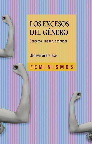 EXCESOS DEL GÉNERO, LOS | 9788437635781 | FRAISSE, GENEVIÈVE | Cooperativa Cultural Rocaguinarda