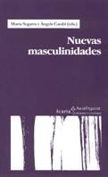 NUEVAS MASCULINIDADES | 9788474264852 | SEGARRA, MARTA; CARABÍ, ANGELS | Cooperativa Cultural Rocaguinarda