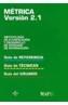 METRICA. VERSION 2.1 | 9788430926909 | Cooperativa Cultural Rocaguinarda