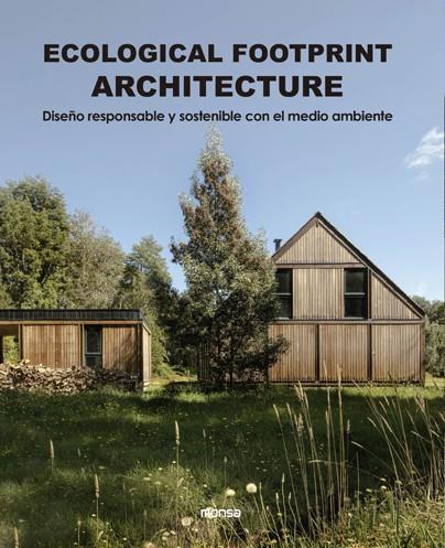 ECOLOGICAL FOOTPRINT ARCHITECTURE | 9788417557393 | CAYETANO CARDELÚS VIDAL | Cooperativa Cultural Rocaguinarda