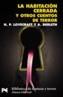 HABITACION CERRADA Y OTROS CUENTOS, LA | 9788420672564 | LOVECRAFT, H. P. & AUGUST DERLETH | Cooperativa Cultural Rocaguinarda