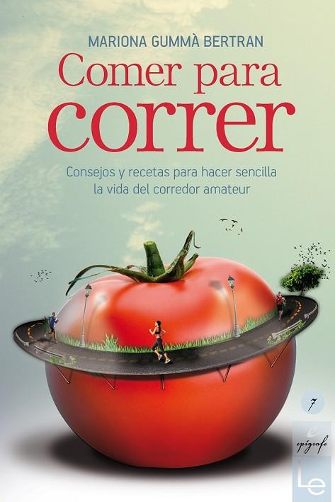 COMER PARA CORRER | 9788415088806 | GUMMÀ BERTRAN, MARIONA | Cooperativa Cultural Rocaguinarda