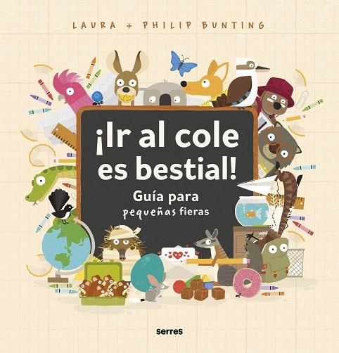 ¡IR AL COLE ES BESTIAL! | 9788427234857 | BUNTING, PHILIP | Cooperativa Cultural Rocaguinarda