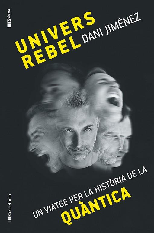 UNIVERS REBEL | 9788413565132 | JIMÉNEZ ALBIAC, DANI | Cooperativa Cultural Rocaguinarda