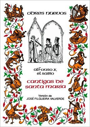 CANTIGAS DE SANTA MARIA | 9788470394461 | ALFONSO X, REY DE CASTILLA | Cooperativa Cultural Rocaguinarda