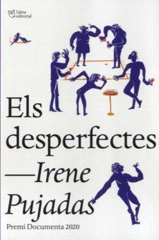 DESPERFECTES, ELS | 9788412254679 | PUJADES, IRENE | Cooperativa Cultural Rocaguinarda
