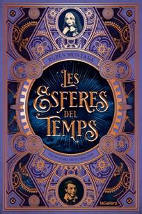 ESFERES DEL TEMPS, LES | 9788424669577 | MONTAÑÁ ROS, RUBÈN | Cooperativa Cultural Rocaguinarda
