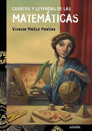 CUENTOS Y LEYENDAS DE LAS MATEMÁTICAS | 9788469833605 | MUÑOZ PUELLES, VICENTE | Cooperativa Cultural Rocaguinarda