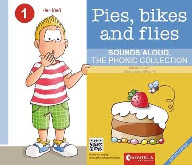 PIES, BIKES AND FLIES | 9788417091897 | CANALS BOTINES, MIREIA | Cooperativa Cultural Rocaguinarda