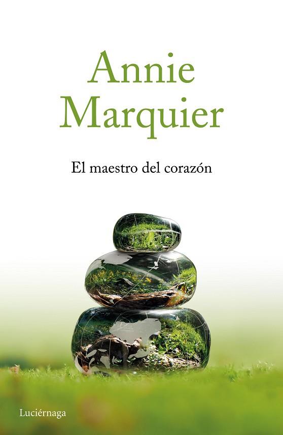 MAESTRO DEL CORAZÓN, EL  | 9788416694945 | MARQUIER, ANNIE | Cooperativa Cultural Rocaguinarda
