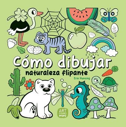 CÓMO DIBUJAR NATURALEZA FLIPANTE | 9788426737779 | HUNTING, ERIN | Cooperativa Cultural Rocaguinarda