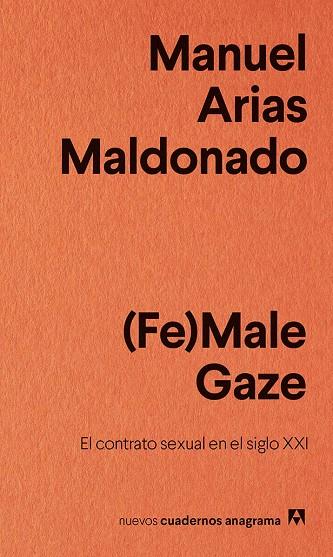 (FE)MALE GAZE | 9788433916242 | ARIAS MALDONADO, MANUEL | Cooperativa Cultural Rocaguinarda