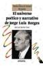 UNIVERSO POETICO Y NARRATIVO DE JORGE LUIS BORGES | 9788420747712 | SANCHEZ FERRER, JOSE LUIS | Cooperativa Cultural Rocaguinarda