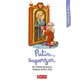 PUTIN, SUPERZAR | 9788446046080 | VARIOS AUTORES | Cooperativa Cultural Rocaguinarda