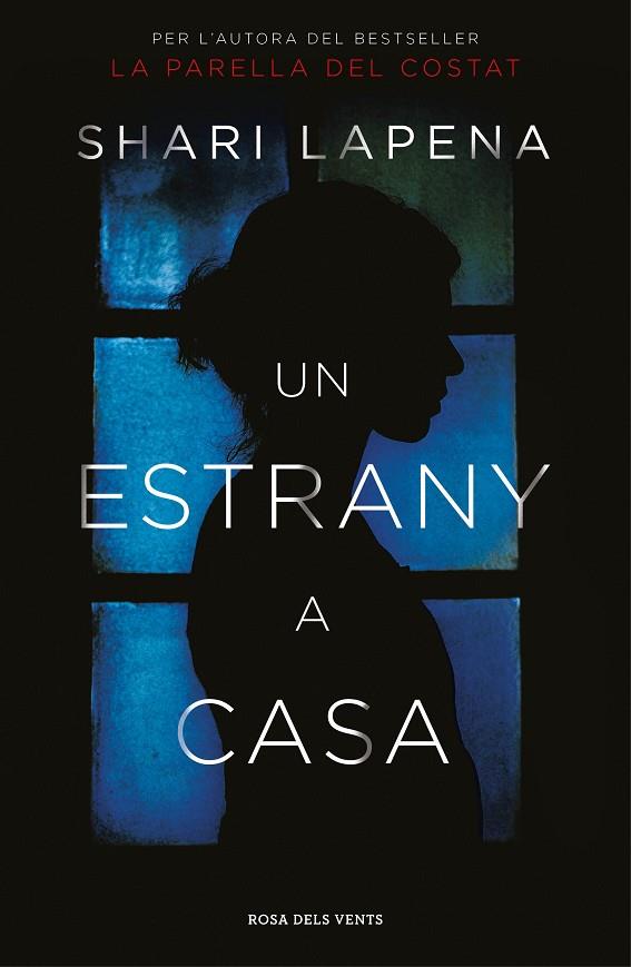 ESTRANY A CASA, UN | 9788416930463 | SHARI LAPENA | Cooperativa Cultural Rocaguinarda