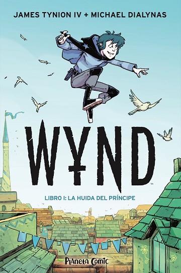 WYND Nº 01 | 9788491749189 | TYNION IV, JAMES/DIALYNAS, MICHAEL | Cooperativa Cultural Rocaguinarda