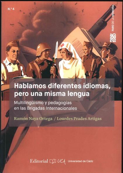 HABLAMOS DIFERENTES IDIOMAS, PERO UNA MISMA LENGUA | 9788498288612 | PRADES ARTIGAS, LOURDES/NAYA ORTEGA, RAMÓN | Cooperativa Cultural Rocaguinarda