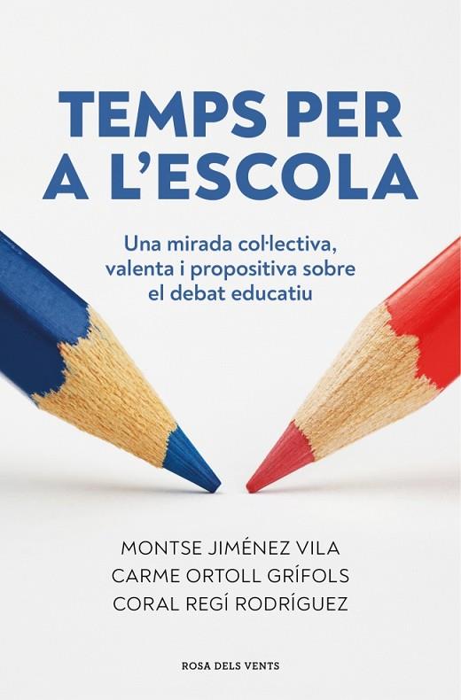 TEMPS PER A L'ESCOLA | 9791387653910 | REGÍ RODRÍGUEZ, CORAL/JIMÉNEZ VILA, MONTSE/ORTOLL GRIFOLS, CARME | Cooperativa Cultural Rocaguinarda