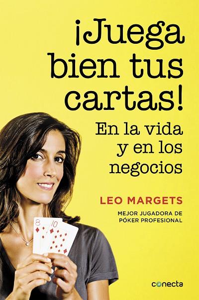 ¡JUEGA BIEN TUS CARTAS! | 9788416029822 | MARGETS, LEO | Cooperativa Cultural Rocaguinarda
