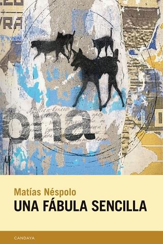 FÁBULA SENCILLA, UNA | 9788418504709 | NÉSPOLO, MATÍAS | Cooperativa Cultural Rocaguinarda