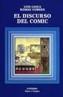 DISCURSO DEL COMIC, EL | 9788437607580 | GASCA, LUIS/ GUBERN, ROMAN | Cooperativa Cultural Rocaguinarda