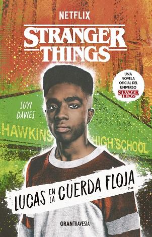 LUCAS EN LA CUERDA FLOJA | 9788412473018 | DAVIES, SUYI | Cooperativa Cultural Rocaguinarda