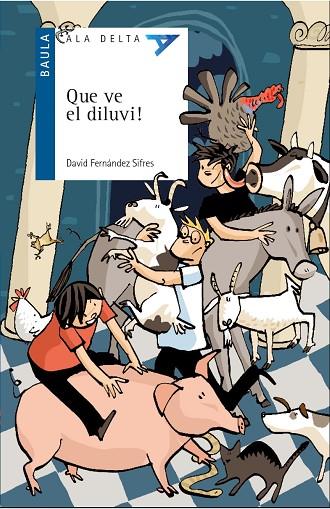 QUE VE EL DILUVI! | 9788447939589 | FERNÁNDEZ SIFRES, DAVID | Cooperativa Cultural Rocaguinarda