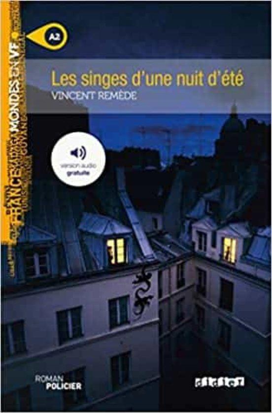 SINGES D'UNE NUIT D'ETÉ, LES | 9782278095759 | REMEDE, VINCENT | Cooperativa Cultural Rocaguinarda