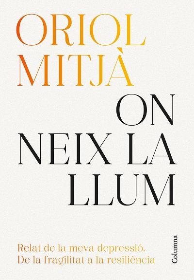 ON NEIX LA LLUM | 9788466434751 | MITJÀ, ORIOL | Cooperativa Cultural Rocaguinarda
