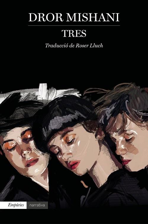 TRES | 9788417879662 | MISHANI, DROR | Cooperativa Cultural Rocaguinarda