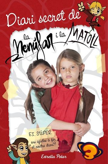DIARI SECRET DE LA NENúFAR I LA MATOLL | 9788491373551 | AA. VV. | Cooperativa Cultural Rocaguinarda